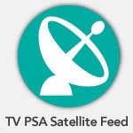 TV PSA Satellite Feed